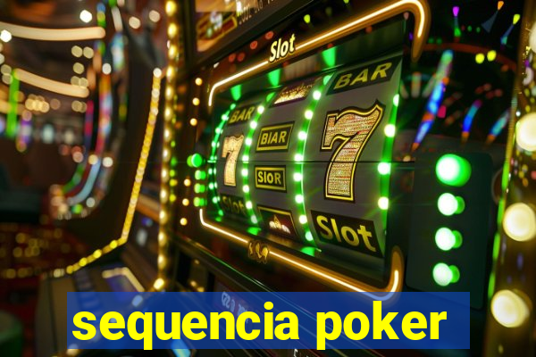 sequencia poker