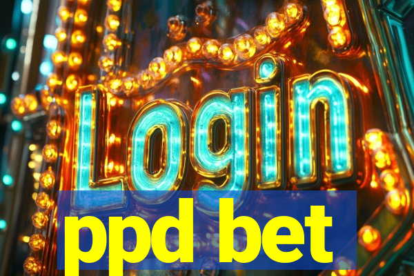 ppd bet