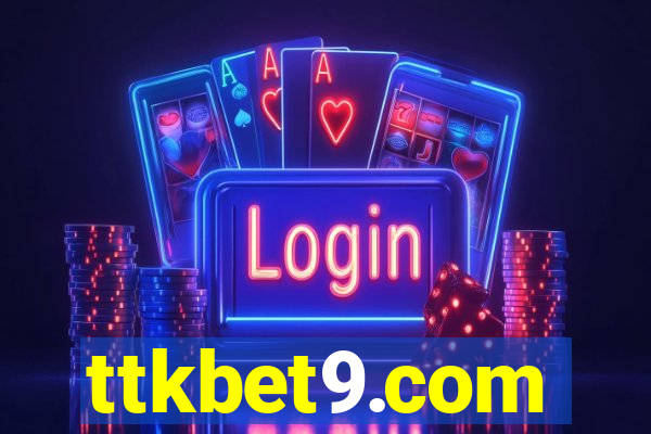 ttkbet9.com