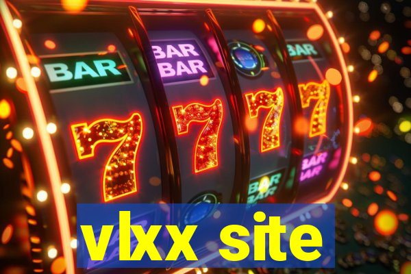 vlxx site