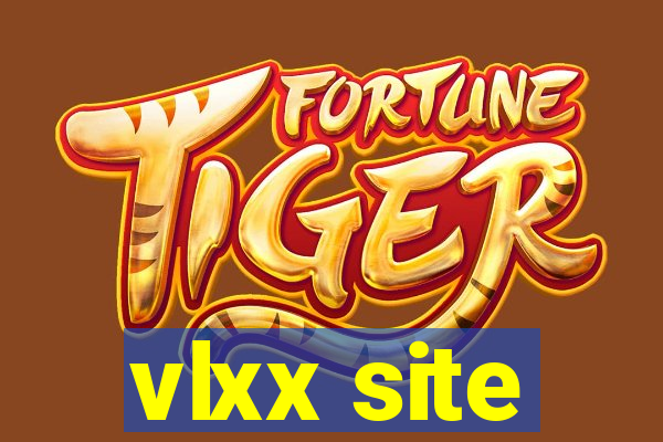 vlxx site