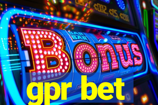 gpr bet