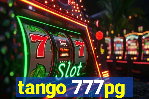 tango 777pg