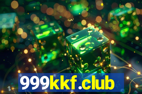 999kkf.club