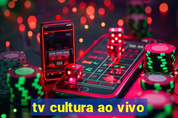 tv cultura ao vivo