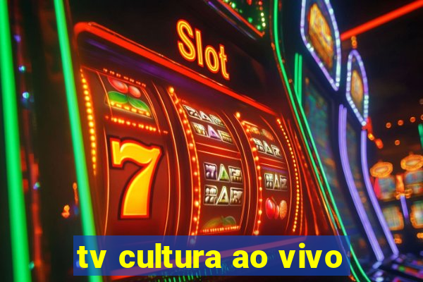 tv cultura ao vivo