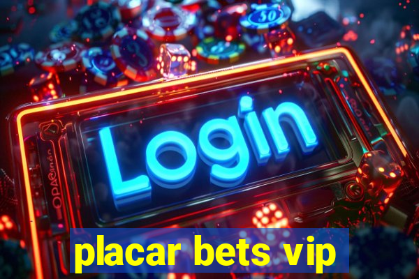 placar bets vip