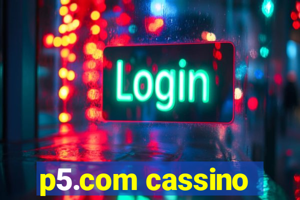 p5.com cassino