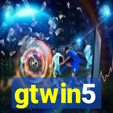 gtwin5