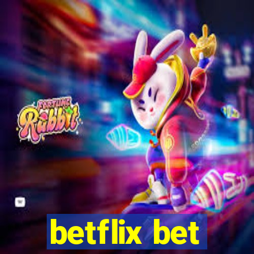 betflix bet