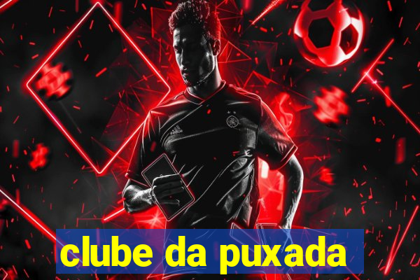 clube da puxada