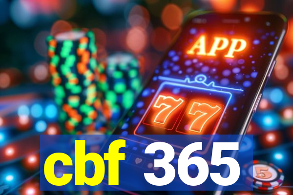 cbf 365