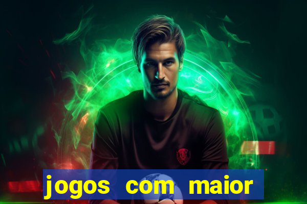 jogos com maior probabilidade de ganhar