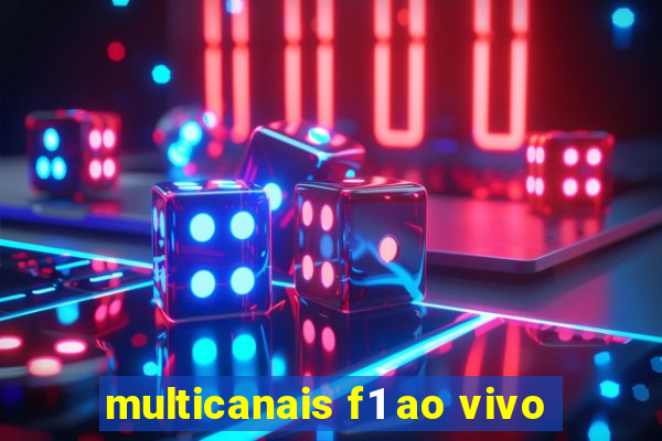 multicanais f1 ao vivo