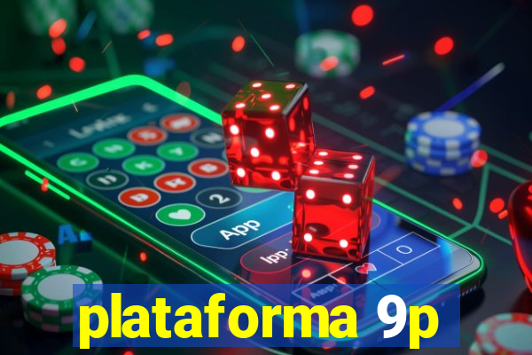 plataforma 9p