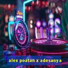 alex poatan x adesanya