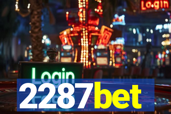 2287bet