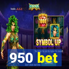 950 bet