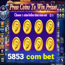 5853 com bet