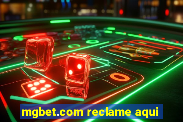 mgbet.com reclame aqui