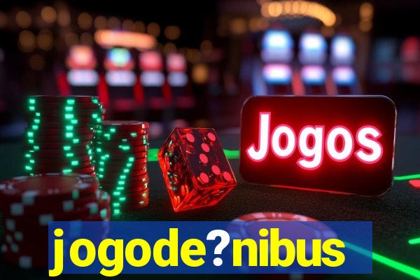 jogode?nibus