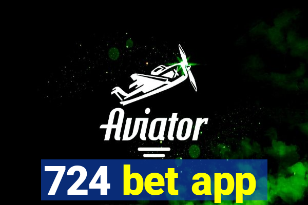 724 bet app