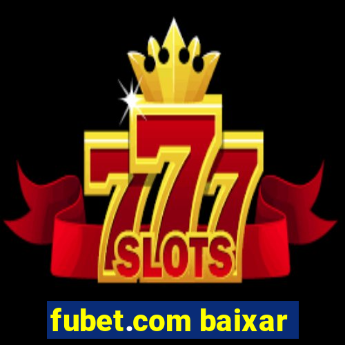 fubet.com baixar