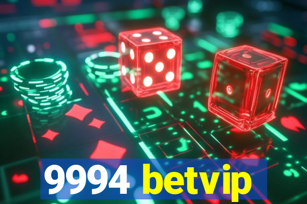 9994 betvip