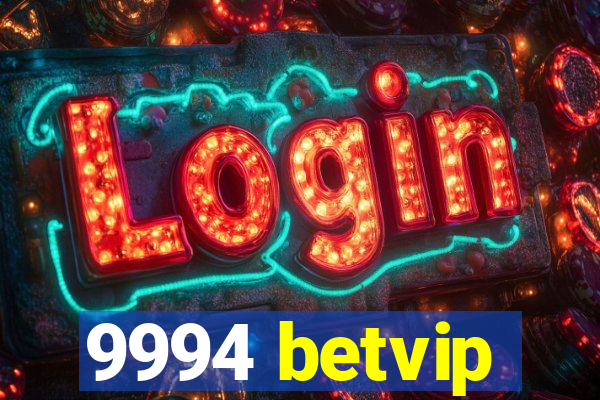 9994 betvip