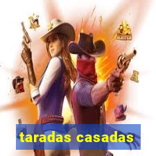 taradas casadas