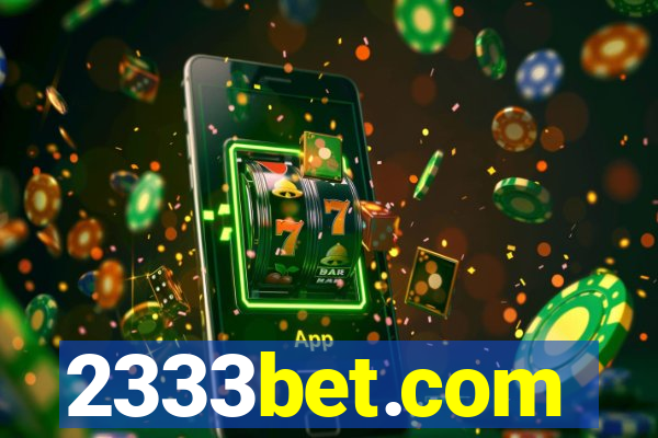 2333bet.com