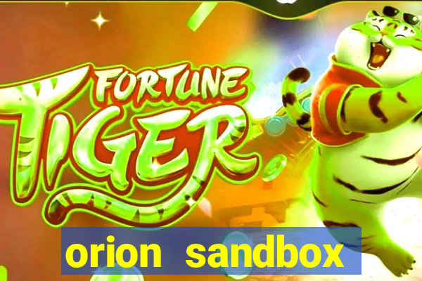 orion sandbox enhanced jogos 360