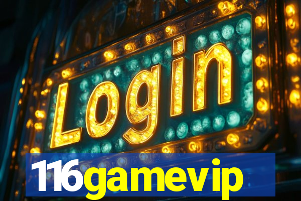 116gamevip