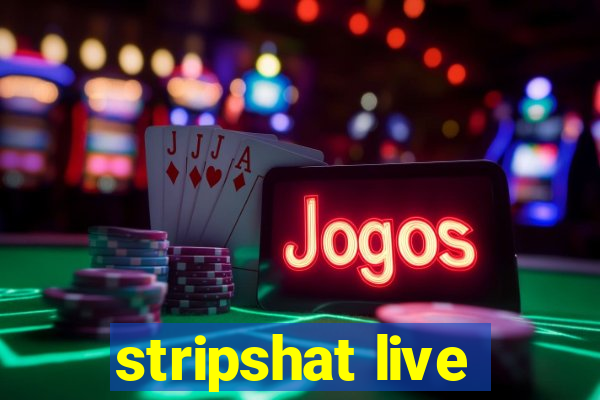 stripshat live