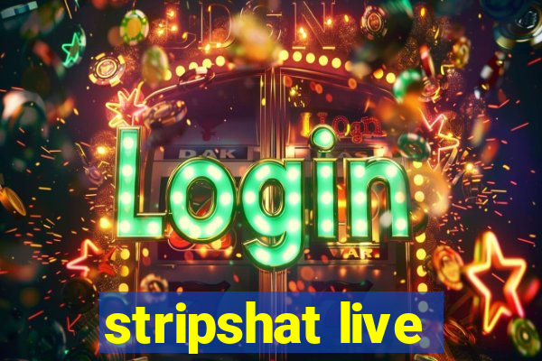 stripshat live