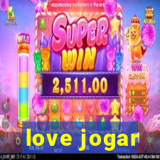 love jogar