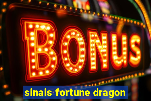 sinais fortune dragon