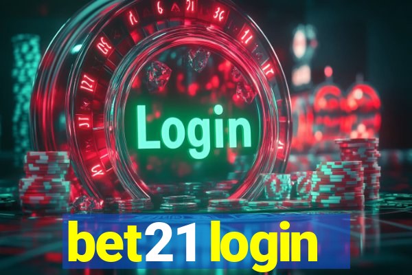 bet21 login