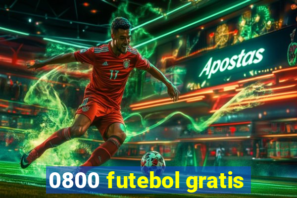 0800 futebol gratis