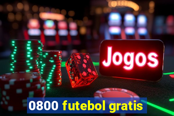 0800 futebol gratis