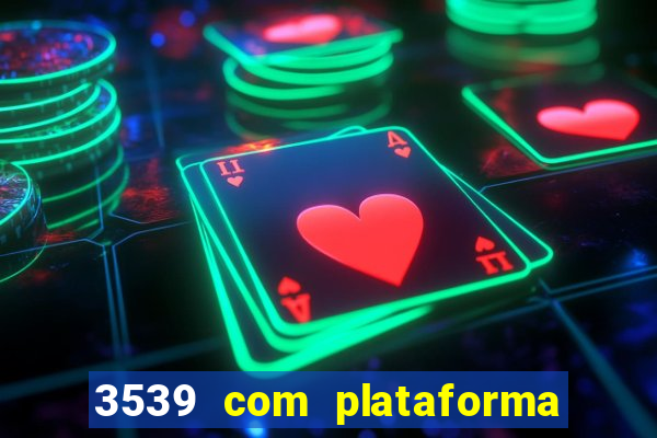 3539 com plataforma de jogos