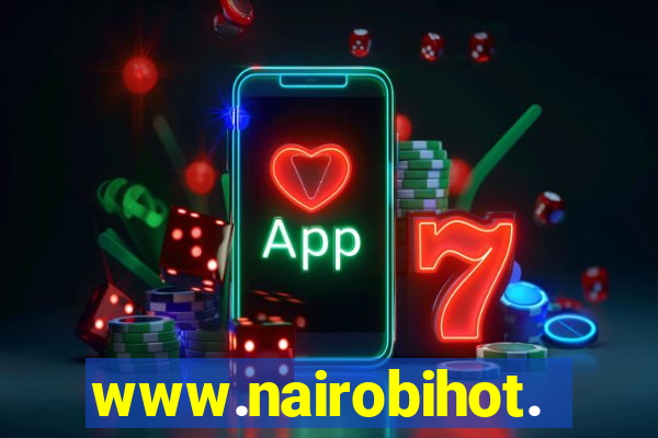 www.nairobihot.com