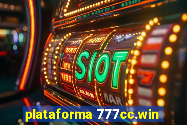 plataforma 777cc.win