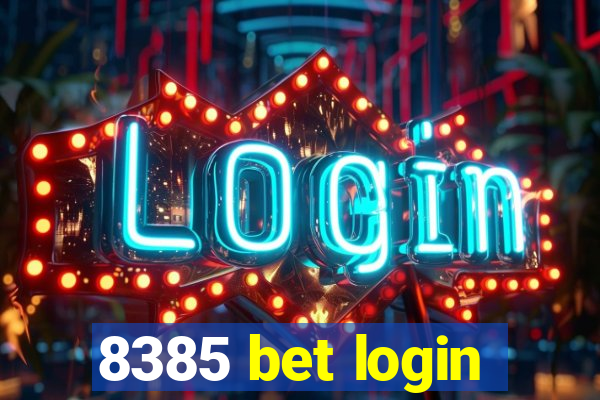 8385 bet login