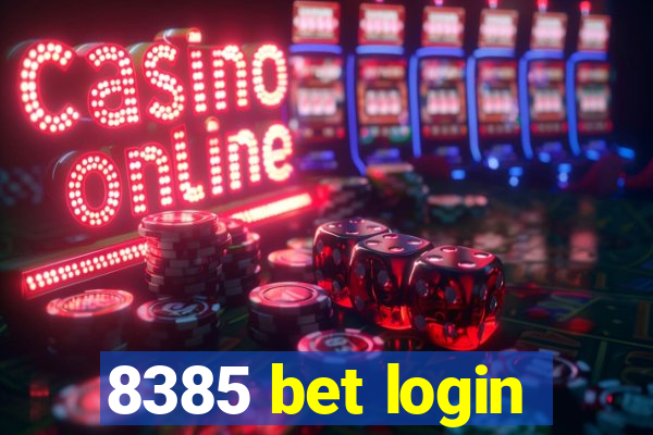 8385 bet login