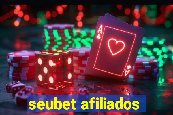 seubet afiliados