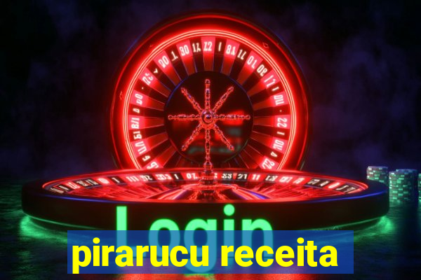 pirarucu receita