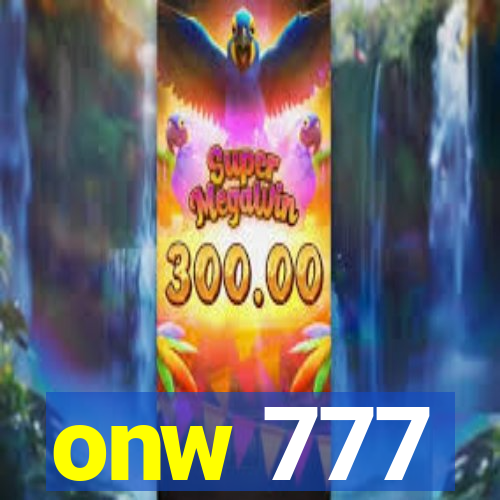 onw 777