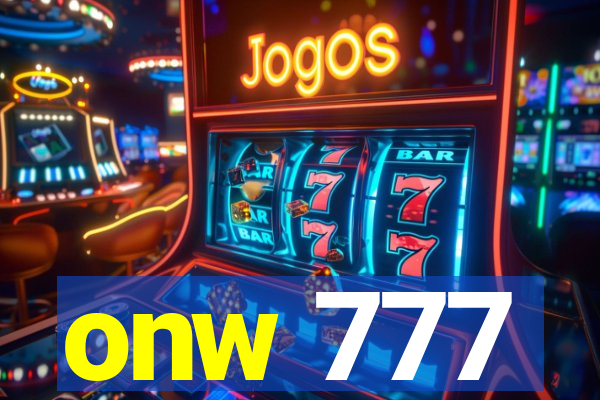 onw 777