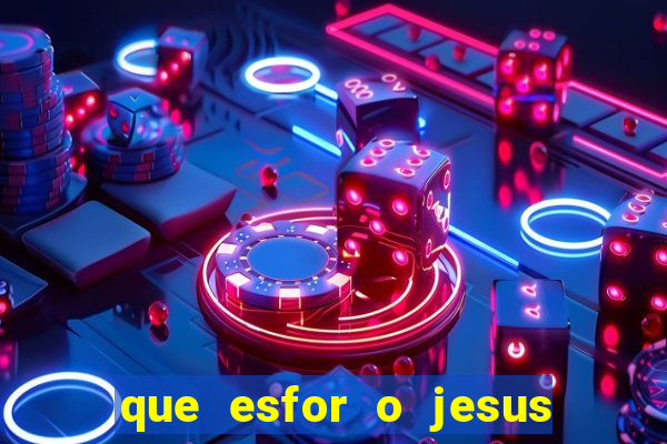 que esfor o jesus fazia para encontrar as pessoas